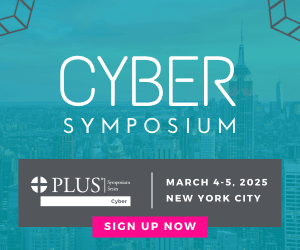 Advertisement: Register Now for the 2025 Cyber Symposium from March 4-5 in NYC