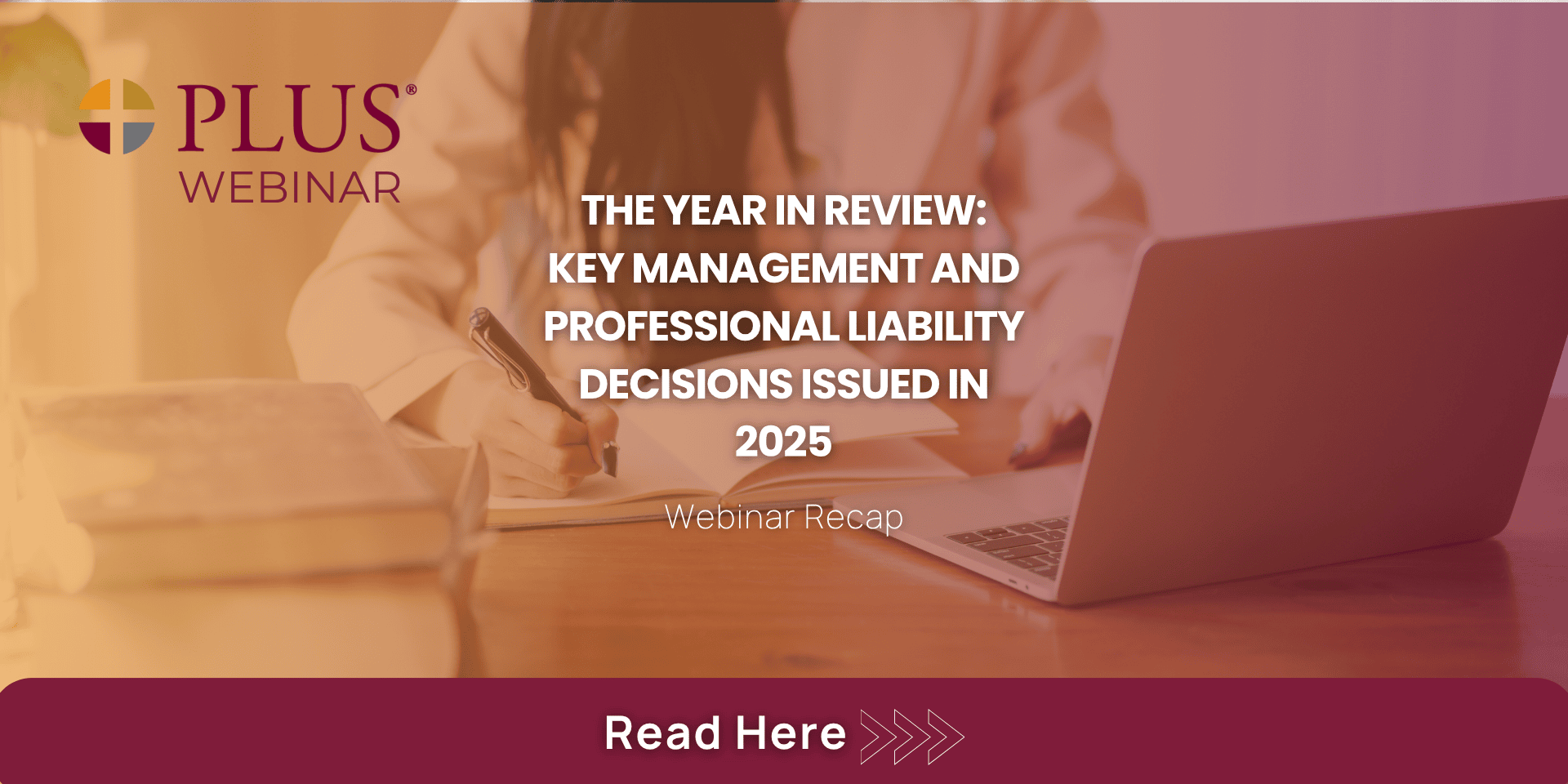 The Year in Review: Key Management and Professional Liability Decisions ...